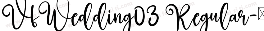 VfWedding03 Regular字体转换